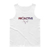 Proactive - Premium Tank Top Proactive - Premium Tank Top