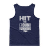 Hit The Ground Running - Premium Tank Top Hit The Ground Running - Premium Tank Top