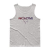 Proactive - Premium Tank Top Proactive - Premium Tank Top